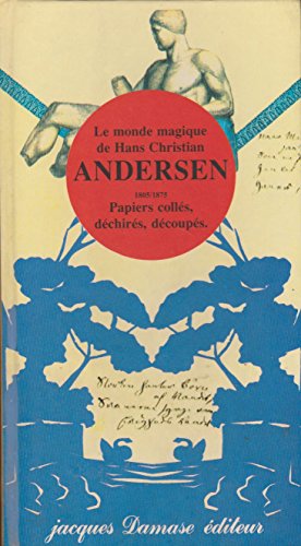 Beispielbild fr Le monde magique de hans christian andersen 1805-1875 zum Verkauf von Ammareal