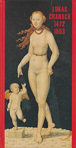 Beispielbild fr Lukas Cranach - "Le corps divinise", le debut du Manierisme, 1472 - 1553 zum Verkauf von Librairie Laumiere