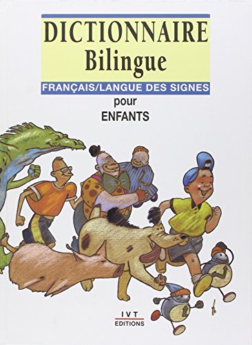 Dictionnaire bilingue pour enfants (9782904641152) by Moody