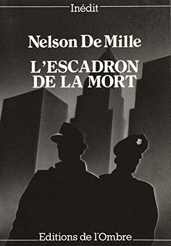 Stock image for L'Escadron de la mort Mille, Nelson De for sale by LIVREAUTRESORSAS