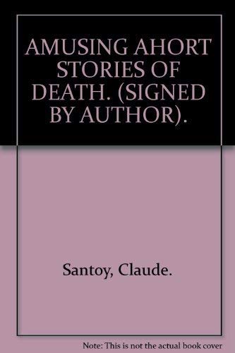 Stock image for Amusing Shortstories of. Death. for sale by Grendel Books, ABAA/ILAB