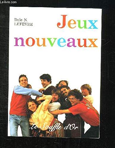 9782904670091: Jeux nouveaux de groupe