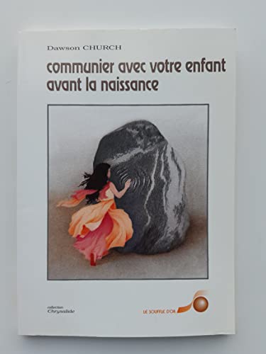 Beispielbild fr Communier avec votre enfant avant la naissance zum Verkauf von Ammareal