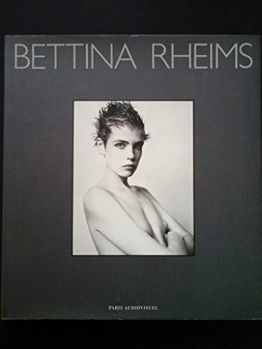 Beispielbild fr Bettina Rheims : photographies zum Verkauf von LeLivreVert