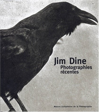 Stock image for Jim Dine: Photographies Recentes (French Edition) for sale by Books From California