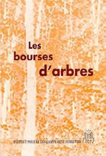Beispielbild fr Les bourses d'arbres : Remembrer sans dboiser zum Verkauf von medimops