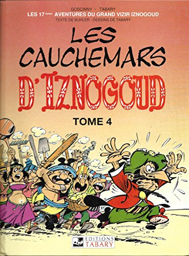 Beispielbild fr Les Aventures Du Grand Vizir Iznogoud. Vol. 22. Les Cauchemars D'iznogoud. Vol. 2 zum Verkauf von RECYCLIVRE