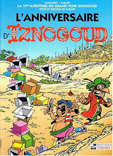 Beispielbild fr Iznogoud, tome 19 : L'anniversaire d'Iznogoud zum Verkauf von medimops