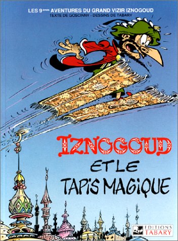 Beispielbild fr Iznogoud, tome 9 : Le tapis magique zum Verkauf von medimops