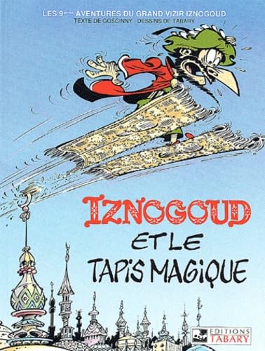 Imagen de archivo de Iznogoud, tome 9 : Le tapis magique a la venta por medimops