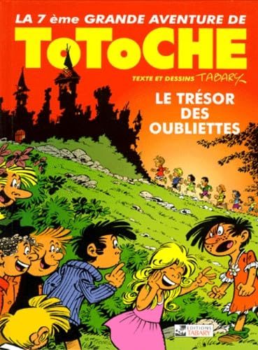 9782904799358: Le trsor des oubliettes