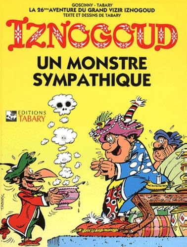 Imagen de archivo de Iznogoud, tome 26 : un monstre sympathique a la venta por Ammareal