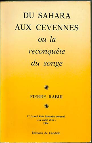 9782904877018: Du Sahara aux Cvennes ou la Reconqute du songe