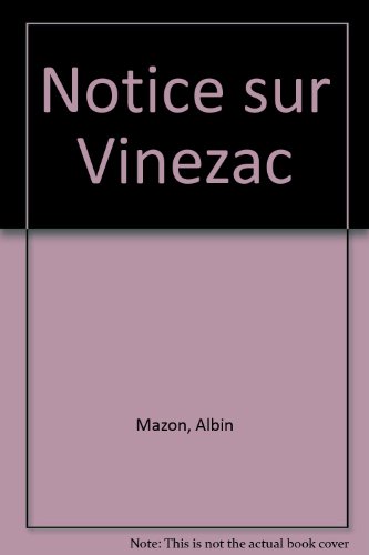 9782904877230: Notice sur Vinezac