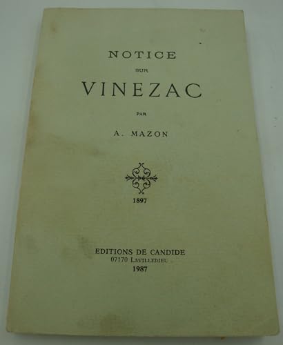 9782904877230: Notice sur Vinezac (French Edition)
