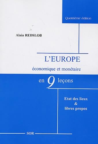 Stock image for L'Europe conomique et montaire en neuf leons: Etat des lieux & libres propos Redslob, Alain for sale by BIBLIO-NET