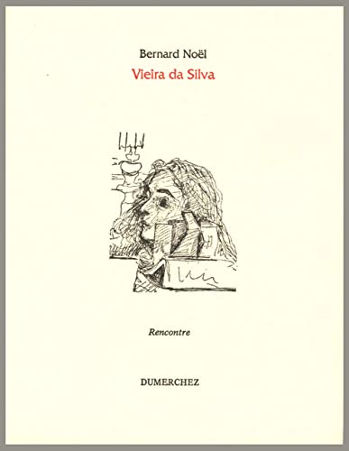 Vieira Da Silva (9782904925467) by Noel, Bernard