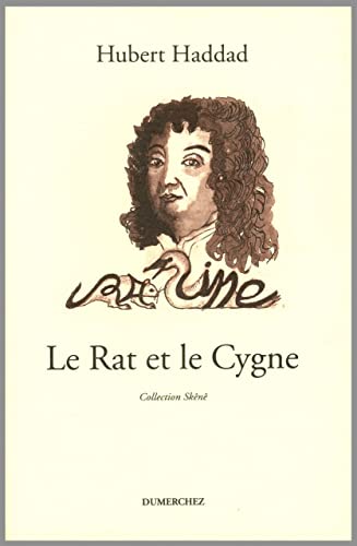 Beispielbild fr Le rat et le cygne zum Verkauf von A TOUT LIVRE