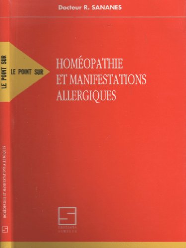 Beispielbild fr HOMEOPATHIE ET MANIFESTATIONS ALLERGIQUES zum Verkauf von Ammareal