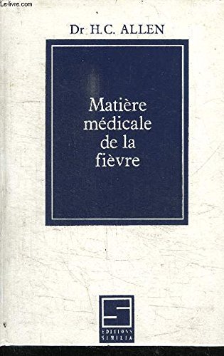 9782904928550: Matire Medicale Fivre