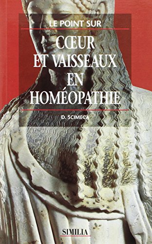 Stock image for Coeur et vaisseaux en homopathie for sale by LeLivreVert
