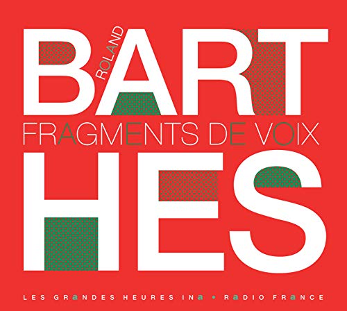 9782904965418: Roland Barthes, Fragments de Voix