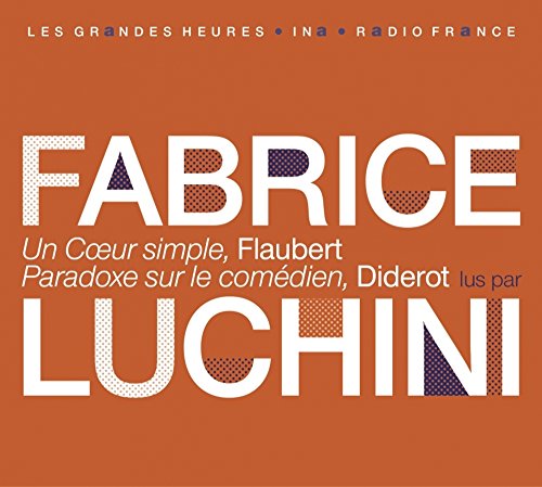Stock image for Flaubert et Diderot lus par Fabrice Luchini for sale by medimops