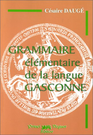 9782905007889: Grammaire elementaire langue gasconne