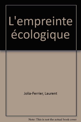 Beispielbild fr L'empreinte ecologique zum Verkauf von LiLi - La Libert des Livres