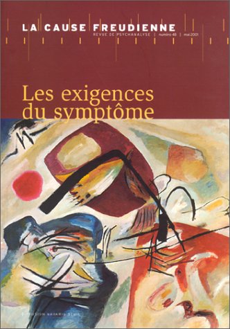 9782905040350: La Cause Freudienne N 48 : Les Exigeances Du Symptme
