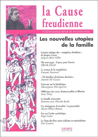 9782905040480: La Cause Freudienne 60 - Que Reste-T-Il De La Famille ?