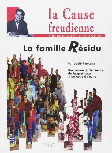 Stock image for La Cause Freudienne 65 - L'envers des familles for sale by LeLivreVert