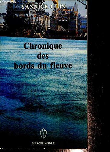 9782905046000: Chronique des bords du fleuve