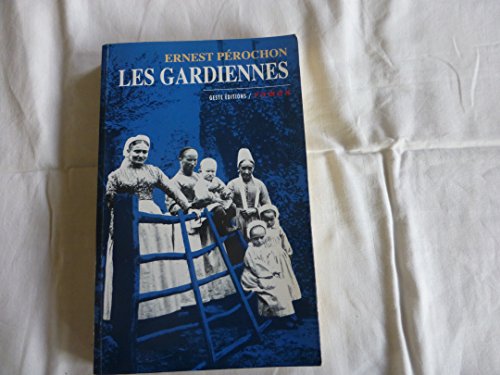 Imagen de archivo de Les Gardiennes a la venta por RECYCLIVRE