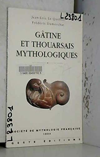 Stock image for Gtine et Thouarsais mythologiques. for sale by Loc Simon