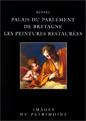 Beispielbild fr Palais Du Parlement de Bretagne, Les Peintures Restaurees zum Verkauf von The Maryland Book Bank