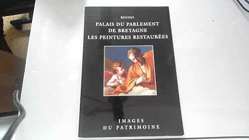 Stock image for Palais Du Parlement de Bretagne, Les Peintures Restaurees for sale by The Maryland Book Bank