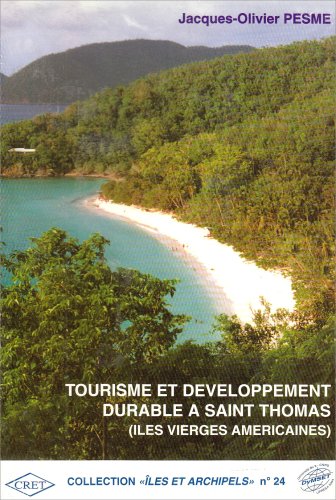 9782905081346: Tourisme et dveloppement durable  Saint-Thomas (Iles Vierges amricaines)