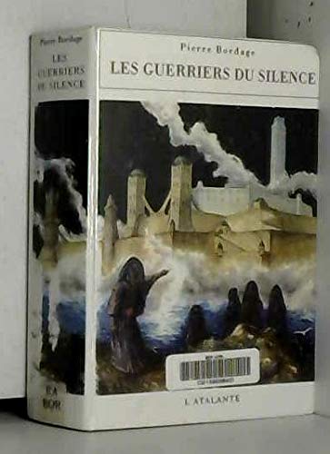 9782905158697: Les Guerriers du silence (les)
