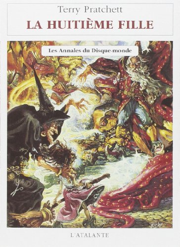 LA HUITIEME FILLE LES ANNALES DU DISQUE MONDE03 (S F ET FANTASTIQUE) (9782905158840) by Pratchett, Terry