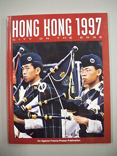 9782905162380: Hong Kong 1997: City on the edge