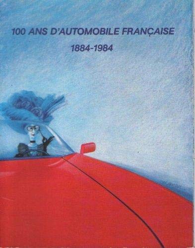 Beispielbild fr 100 ans d'automobile franaise zum Verkauf von Ammareal