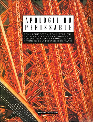 Beispielbild fr Apologie du pe rissable (Patrimoine) (French Edition) zum Verkauf von Books From California