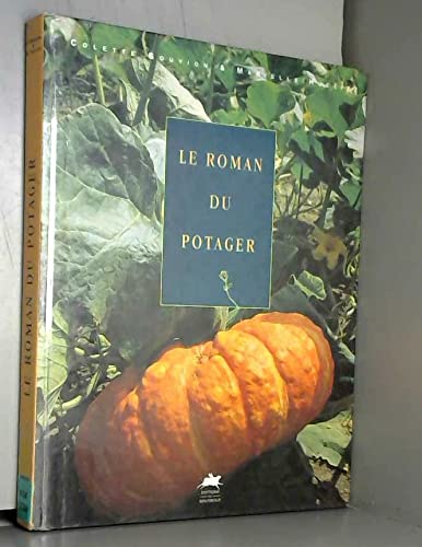 Stock image for Le roman du potager for sale by Ammareal