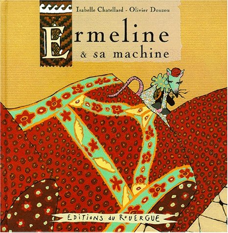 Stock image for Ermeline et sa machine for sale by Ammareal