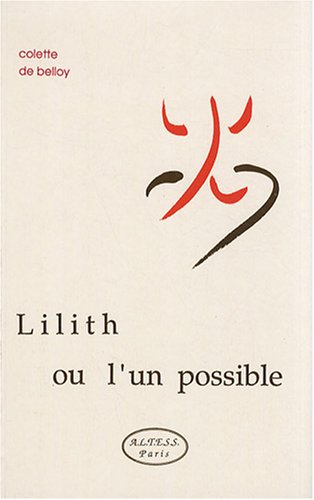 Beispielbild fr Lilith ou L'un possible zum Verkauf von medimops