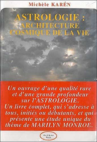 Beispielbild fr Astrologie : Architecture cosmique de la vie zum Verkauf von medimops