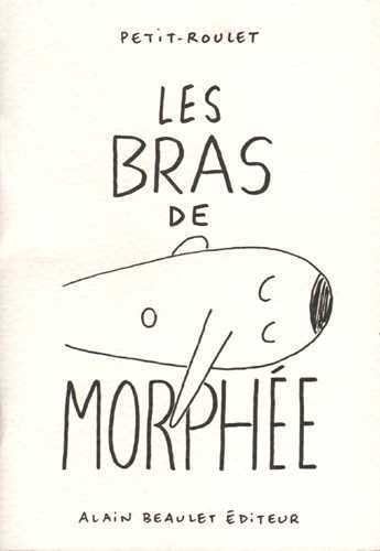 9782905231925: Les bras de Morphe