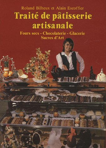 Beispielbild fr Trait de ptisserie artisanale, tome 3 zum Verkauf von medimops