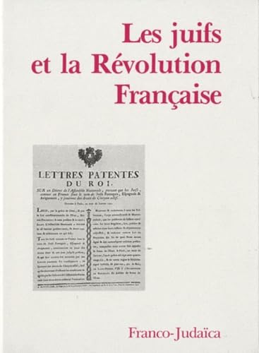 Imagen de archivo de Les juifs et la rvolution franaise a la venta por Ammareal